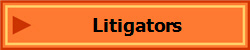 Litigators
